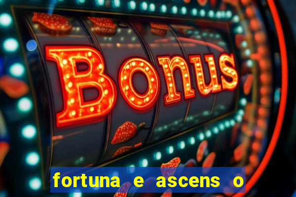 fortuna e ascens o livro pdf download